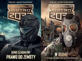 PAKIET UNIWERSUM METRO 2033 PRAWO DO ZEMSTY / W RUINIE