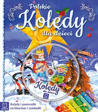 KOLĘDY POLSKIE DLA DZIECI + CD