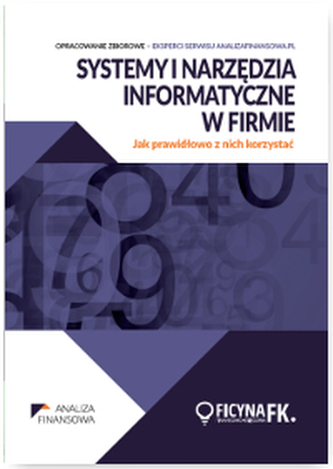 SYSTEMY I NARZĘDZIA INFORMATYCZNE W FIRMIE SYSTEMY I NARZĘDZIA INFORMATYCZNE W FIRMIE