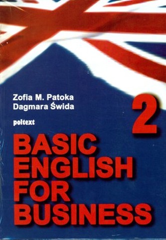 BASIC ENGLISH FOR BUSINESS 2 BASIC ENGLISH FOR BUSINESS 2