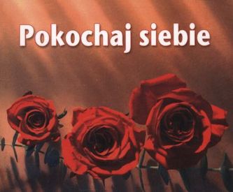POKOCHAJ SIEBIE PEREŁKI
