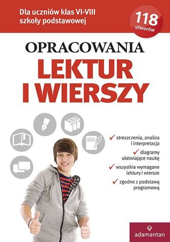 Opracowanie lektur i wierszy dla uczniów klas VI-VIII szkoły podstawowej