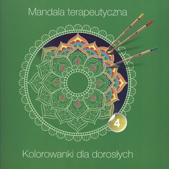 MANDALA TERAPEUTYCZNA CZĘŚĆ 4
