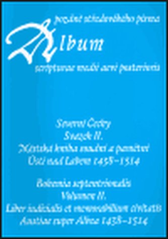 Album pozdně středověkého písma - svazek II.