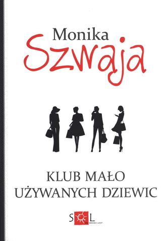 KLUB MAŁO UŻYWANYCH DZIEWIC WYD. 2016 KLUB MAŁO UŻYWANYCH DZIEWIC WYD. 2016
