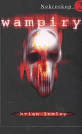 WAMPIRY NEKROSKOP TOM 2 WYD. 2016