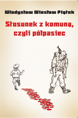 STOSUNEK Z KOMUNĄ CZYLI PÓŁPASIEC