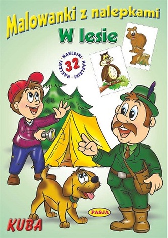 W LESI KUBA MALOWANKI Z NALEPKAMI