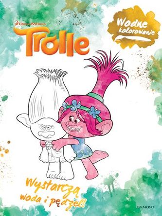 Trolle. Wodne kolorowanie