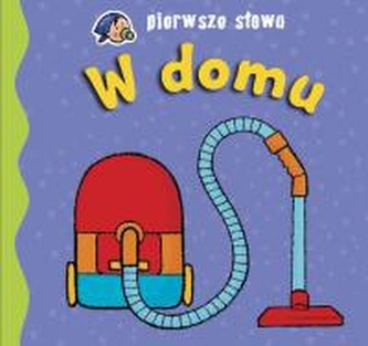 W DOMU PIERWSZE SŁOWA