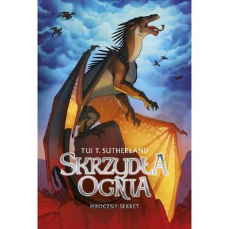 MROCZNY SEKRET SAGA SKRZYDŁA OGNIA KSIĘGA 4 MROCZNY SEKRET SAGA SKRZYDŁA OGNIA KSIĘGA 4