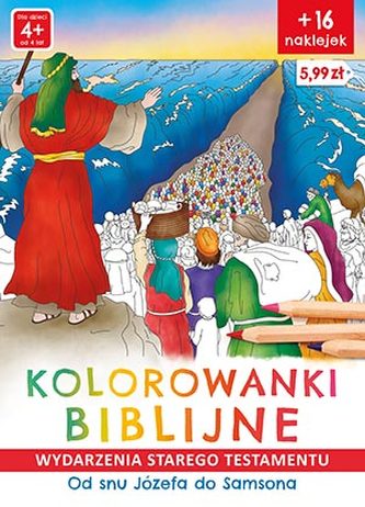 OD SNU JÓZEFA DO SAMSONA KOLOROWANKI BIBLIJNE STARY TESTAMENT
