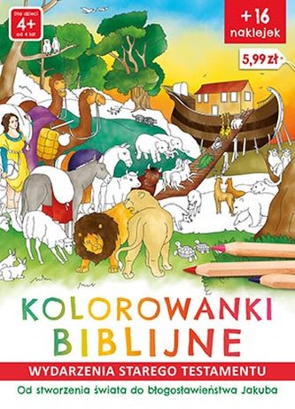 OD STWORZENIA ŚWIATA DO BŁOGOSŁAWIEŃSTWA JAKUBA KOLOROWANKI BIBLIJNE STARY TESTAMENT