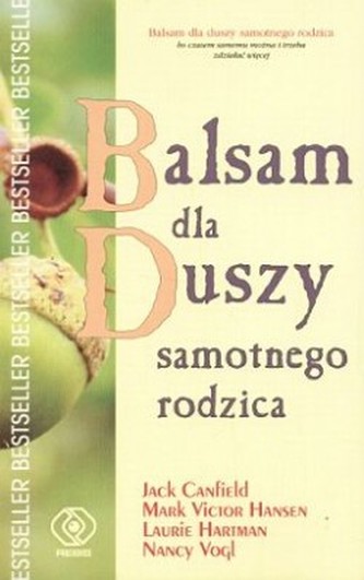 Balsam dla duszy samotnego rodzica