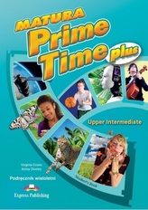 Matura Prime Time Plus Upper-Intermadiate podręcznik wieloletni