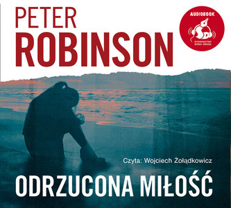 Odrzucona miłość. Audiobook