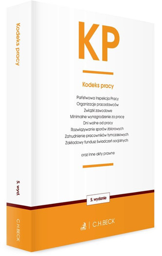 Kodeks pracy 2017 oraz ustawy towarzyszące Wydanie 5