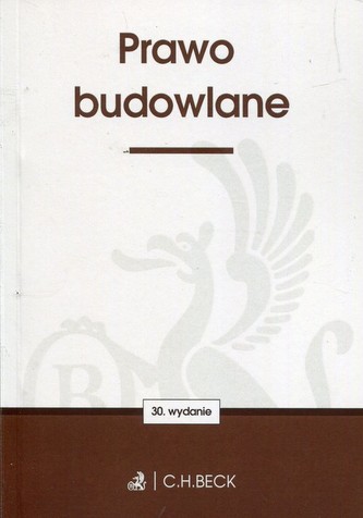 Prawo budowlane Wydanie 30