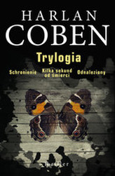 Trylogia. Schronienie / Kilka sekund do śmierci / Odnaleziony