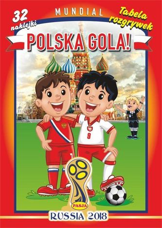 Mundial Polska Gola! Mundial Polska Gola!