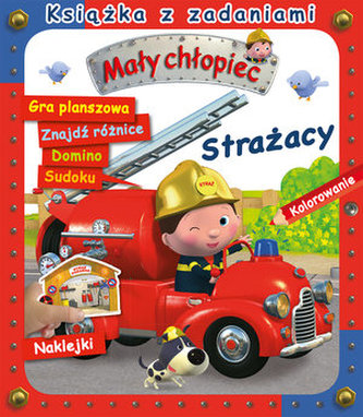 Strażacy. Książka z zadaniami. Mały chłopiec Strażacy. Książka z zadaniami. Mały chłopiec