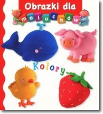 Obrazki dla maluchów kolory Obrazki dla maluchów kolory