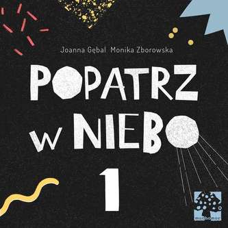 POPATRZ W NIEBO 1