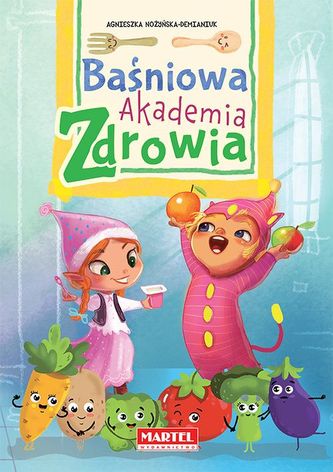 Baśniowa Akademia Zdrowia Baśniowa Akademia Zdrowia