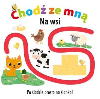 CHodź ze mną. Na Wsi