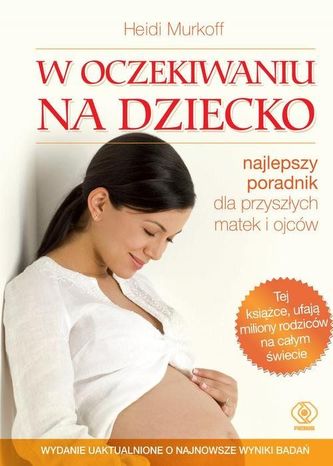 W oczekiwaniu na dziecko W oczekiwaniu na dziecko