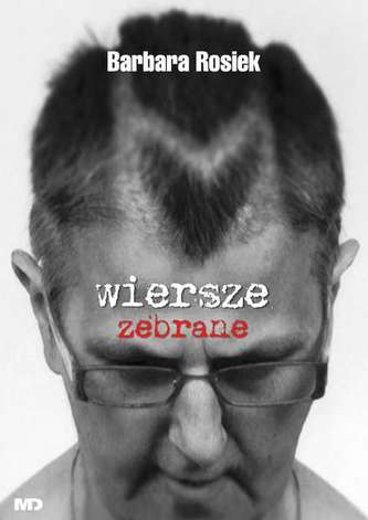 WIERSZE ZEBRANE