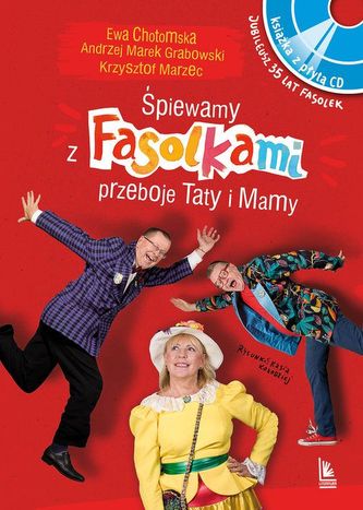 Śpiewamy z Fasolkami piosenki Taty i Mamy