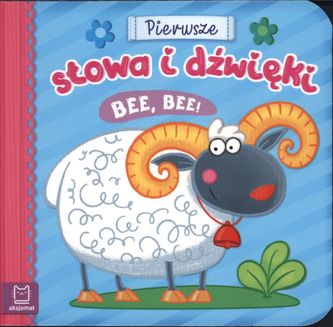 BE BE PIERWSZE SŁOWA I DŹWIĘKI