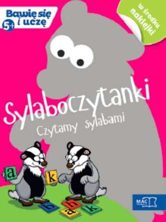 SYLABOCZYTANKI CZYTAMY SYLABAMI BAWIĘ SIĘ I UCZĘ