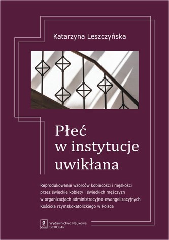 PŁEĆ W INSTYTUCJE UWIKŁANA PŁEĆ W INSTYTUCJE UWIKŁANA