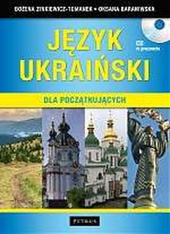 JĘZYK UKRAIŃSKI DLA POCZĄTKUJĄCYCH + CD WYD. 2