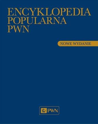 ENCYKLOPEDIA POPULARNA PWN ENCYKLOPEDIA POPULARNA PWN