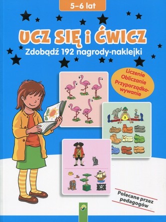 Ucz się i ćwicz z przyjemnością 5-6 lat