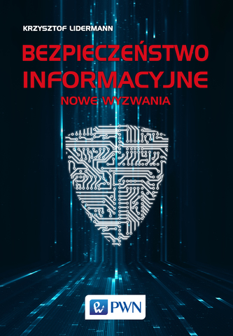 BEZPIECZEŃSTWO INFORMACYJNE