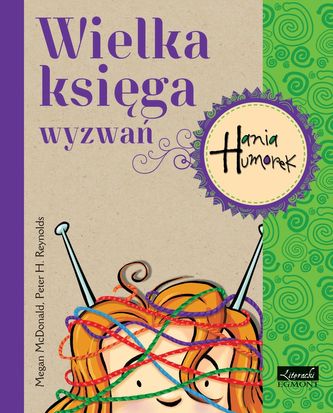 Hania Humorek. Wielka księga wyzwań Hania Humorek. Wielka księga wyzwań
