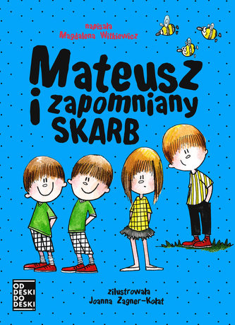 Mateusz i zapomniany skarb