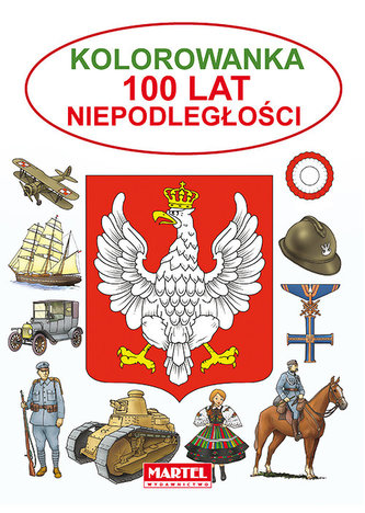 Kolorowanka 100 lat Niepodległości