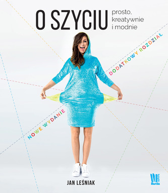 O SZYCIU PROSTO KREATYWNIE I MODNIE