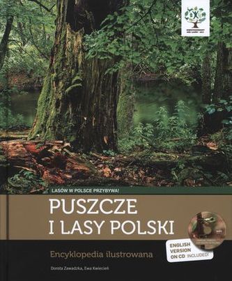 PUSZCZE I LASY POLSKI ENCYKLOPEDIA ILUSTROWANA (ETUI) + CD PUSZCZE I LASY POLSKI ENCYKLOPEDIA ILUSTROWANA (ETUI) + CD