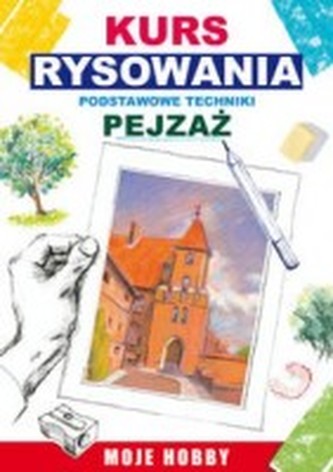 Kurs rysowania . Pejzaż