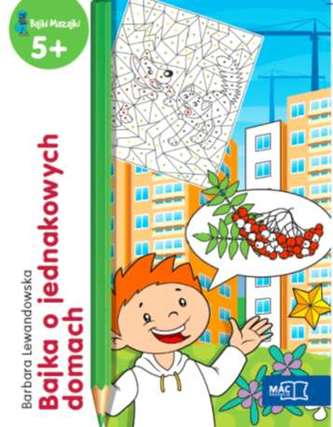 BAJKA O JEDNAKOWYCH DOMACH BAJKI MAZAJKI 5+