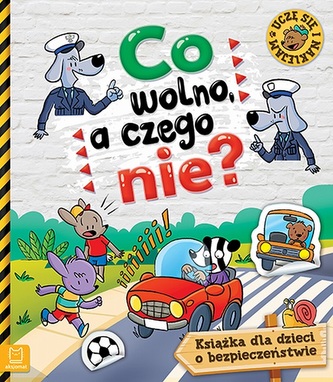 Co wolno, a czego nie Co wolno, a czego nie