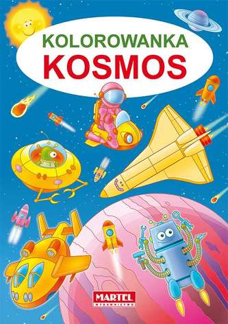 KOLOROWANKA KOSMOS KOLOROWANKA KOSMOS