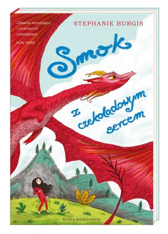 Smok z czekoladowym sercem Smok z czekoladowym sercem