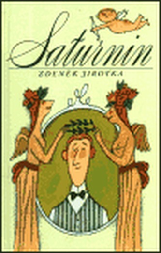 Saturnin (Zdeněk Jirotka, 2003)